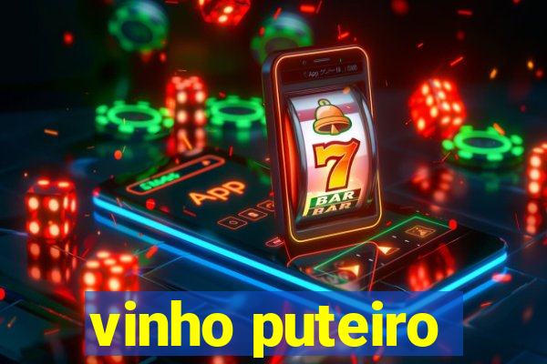 vinho puteiro
